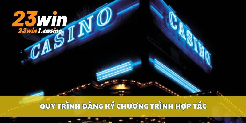 Quy trình đăng ký chương trình hợp tác