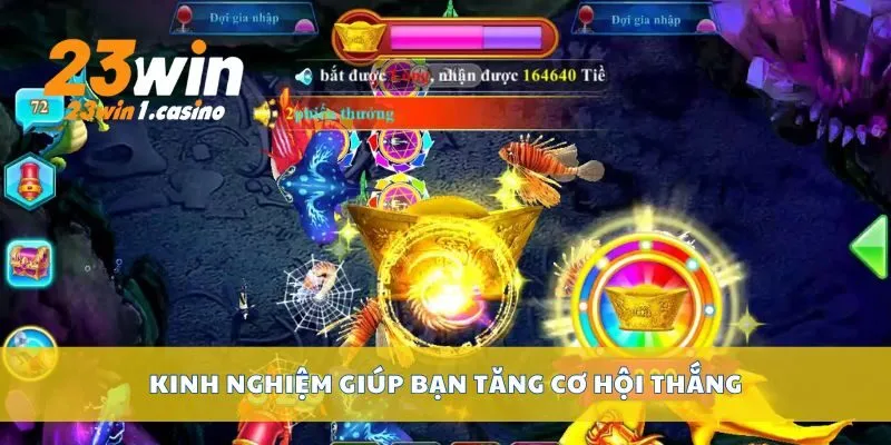 Kinh nghiệm giúp bạn tăng cơ hội thắng